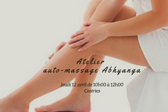 Atelier auto-massage Abhyanga